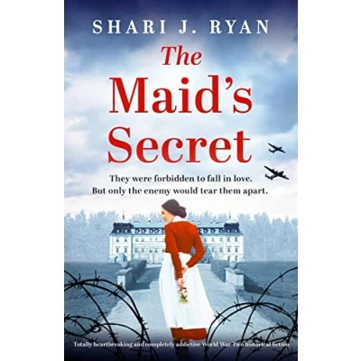 Abbildung von The Maid&#039;s Secret: Totally heartbreaking and completely addictive World War Two historical fiction