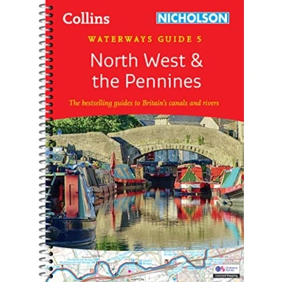 Abbildung von North West and the Pennines: For everyone with an interest in Britain’s canals rivers (Collins Nicholson Waterways Guides)