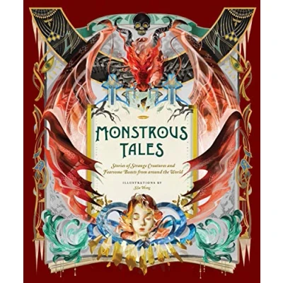 Abbildung von Monstrous Tales: Stories of Strange Creatures and Fearsome Beasts from around the World