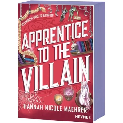 Abbildung von Apprentice to the Villain: Mit farbig gestaltetem Buchschnitt nur in limitierter Erstauflage der gedruckten Ausgabe. Roman (Assistant Villain Reihe, Band 2)