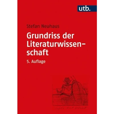 Abbildung von Grundriss der Literaturwissenschaft