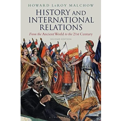 Abbildung von History and International Relations: From the Ancient World to 21st Century