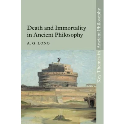 Abbildung von Death and Immortality in Ancient Philosophy (Key Themes Philosophy)