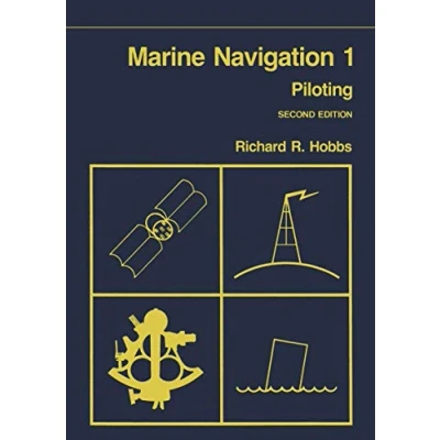 Abbildung von Marine Navigation 1: Piloting (Fundamentals of Naval Science Series) Series, 4, Band 4)