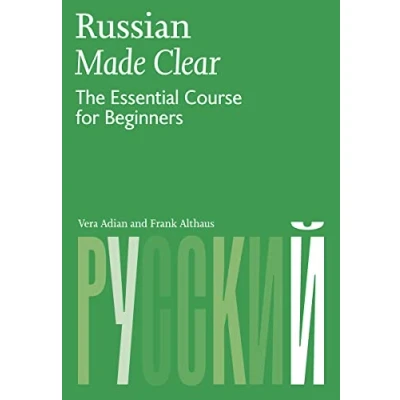 Abbildung von Russian Made Clear: The Essential Course for Beginners