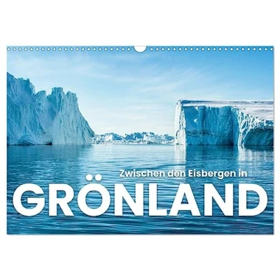 Abbildung von Zwischen den Eisbergen in Grönland (Wandkalender 2025 DIN A3 quer), CALVENDO Monatskalender