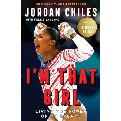 Abbildung von I&#039;m That Girl: Living the Power of My Dreams