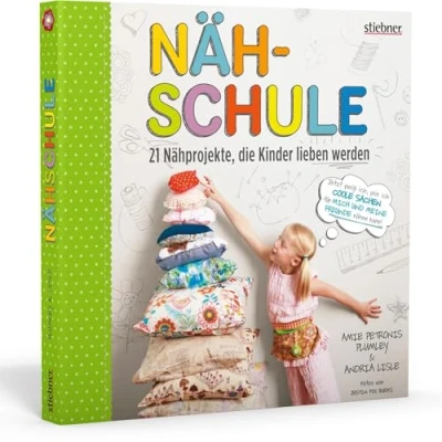 Abbildung von Nähschule. 21 Nähprojekte, die Kinder lieben werden