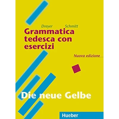 Abbildung von Lehr und Übungsbuch der deutschen Grammatik, Neubearbeitung, Deutsch Italienisch, Grammatica tedesca con esercizi: Italienische Ausgabe / esercizi Nuova edizione