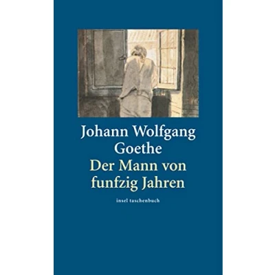 Abbildung von Der Mann von funfzig Jahren: Mit e. Nachw. v. Adolf Muschg (insel taschenbuch)