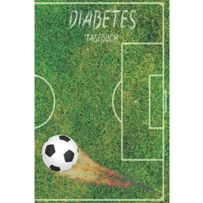 Abbildung von Diabetes Tagebuch: Fußball Motiv Blutzucker Insulin Tagebuch zum eintragen von , Blutdruck und Insulinwerten 53 Wochen ca. DIN A5 ... Pumpen Therapie Diabetiker Typ 1 2