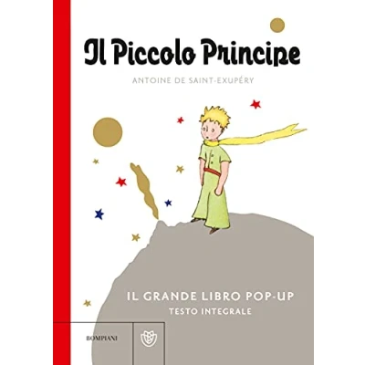 Abbildung von Il Piccolo Principe. grande libro pop up. Ediz. a colori (Illustrati)