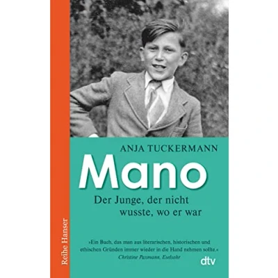 Abbildung von Mano der Junge, nicht wusste, wo er war (Reihe Hanser)