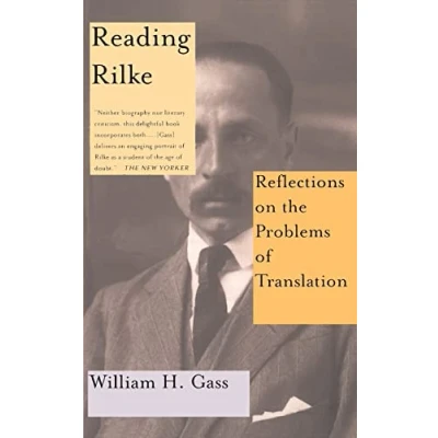 Abbildung von Reading Rilke Reflections on the Problems of Translations: Translation