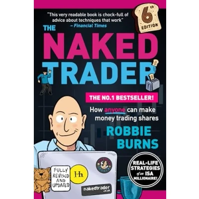 Abbildung von The Naked Trader: How anyone can make money trading shares 6th edition