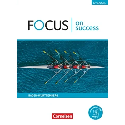 Abbildung von Focus on Success 6th edition Ausgabe Baden Württemberg B1/B2: Schulbuch Mit PagePlayer App