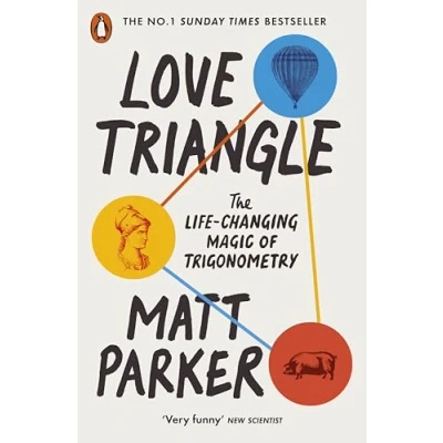 Abbildung von Love Triangle: The Life changing Magic of Trigonometry