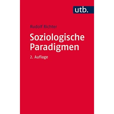 Abbildung von Soziologische Paradigmen: Eine Einführung in klassische und moderne Konzepte