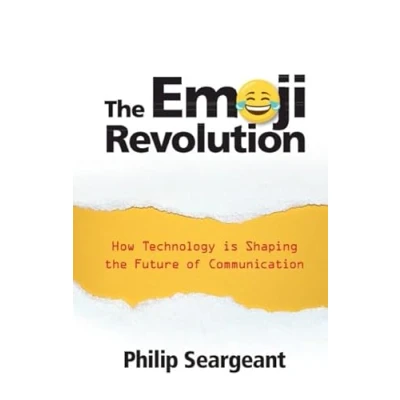Abbildung von the Emoji Revolution: How Technology is Shaping Future of Communication