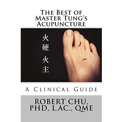 Abbildung von The Best of Master Tung&#039;s Acupuncture: A Clinical Guide