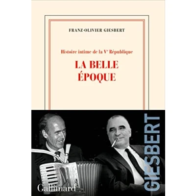 Abbildung von Histoire intime de La Vᵉ République: belle époque (2)
