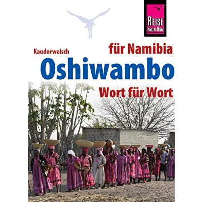 Abbildung von Oshiwambo Wort für (für Namibia): Kauderwelsch Sprachführer von Reise Know How