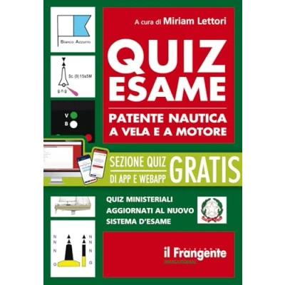 Abbildung von quiz esame patente nautica a vela e motore. Con accesso gratuito sezione ministeriali per argomento in App e/o WebApp. testo consultabile online