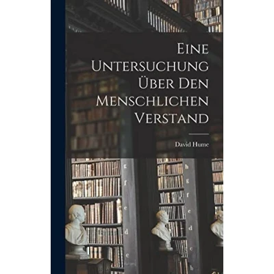 Abbildung von Eine Untersuchung über den menschlichen Verstand