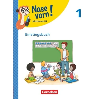 Abbildung von Nase vorn! Lehrwerk für Mathematik Ausgabe 2023 1. Schuljahr: Einstiegsbuch