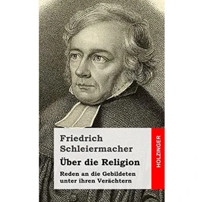 Abbildung von Über die Religion: Reden an Gebildeten unter ihren Verächtern