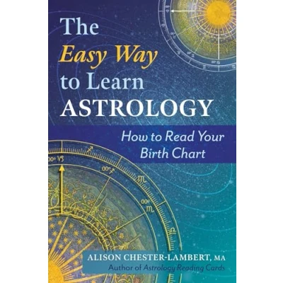 Abbildung von The Easy Way to Learn Astrology: How Read Your Birth Chart