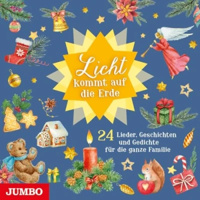 Abbildung von Licht kommt auf die Erde: 24 Lieder, Geschichten und Gedichte für ganze Familie