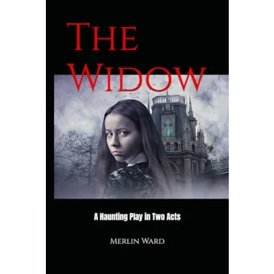 Abbildung von The Widow: A Haunting Play in Two Acts