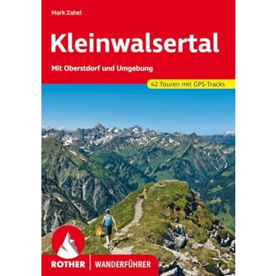 Abbildung von Kleinwalsertal: mit Oberstdorf und Umgebung. 42 Touren GPS Tracks (Rother Wanderführer)