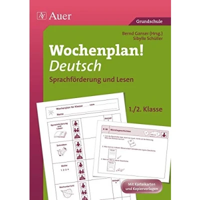 Abbildung von Wochenplan Deutsch 1/2, Sprachförderung und Lesen: Materialien zur Individualisierung (1. 2. Klasse): ... Lesen Klasse) (Auer Wochenplan)