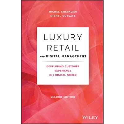 Abbildung von Luxury Retail and Digital Management: Developing Customer Experience in a World