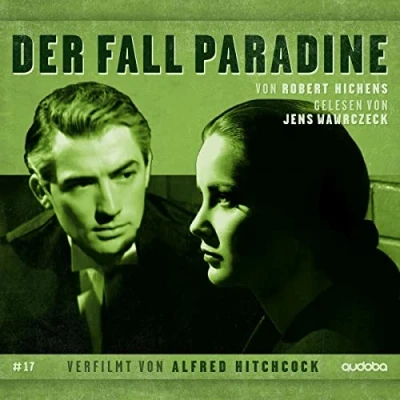 Abbildung von Der Fall Paradine Jens Wawrczeck liest verfilmt von Alfred Hitchcock