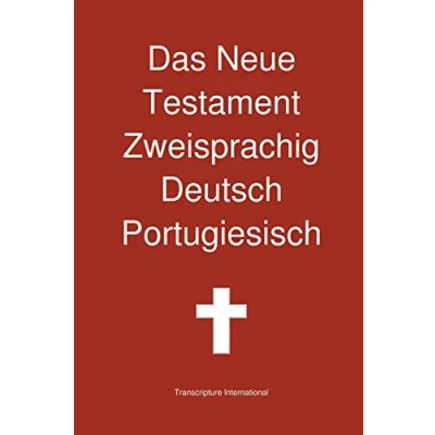 Abbildung von Das Neue Testament Zweisprachig Deutsch Portugiesisch