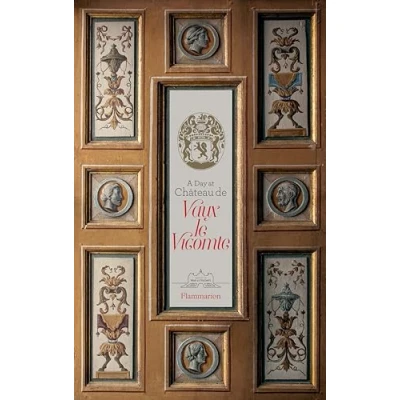 Abbildung von A Day at Château de Vaux le Vicomte