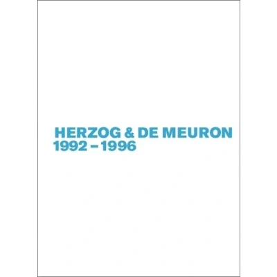 Abbildung von Herzog &amp; de Meuron 1992 1996 (Gerhard Mack: Meuron, Band 3)