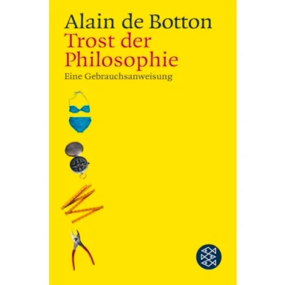 Abbildung von Trost der Philosophie: Eine Gebrauchsanweisung