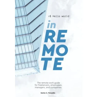 Abbildung von Hello world in remote. The remote work guide for freelancers, employees, managers, and companies.