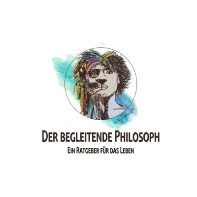 Abbildung von Der begleitende Philosoph: Ein Ratgeber für das Leben