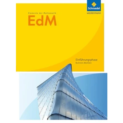 Abbildung von Elemente der Mathematik SII Ausgabe 2014 für Nordrhein Westfalen: Einführungsphase Schulbuch: Sekundarstufe 2