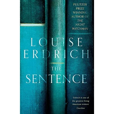 Abbildung von the Sentence: Shortlisted for Women’s Prize Fiction 2022