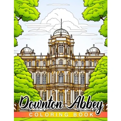 Abbildung von Downton Abbey: Step into the World of Abbey and Color Elegance Drama