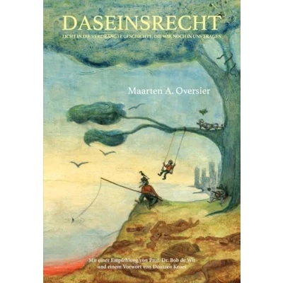 Abbildung von Daseinrecht: Licht in die verdrängte geschichte wir noch uns tragen