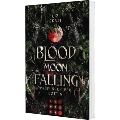 Abbildung von Blood Moon Falling. Prüfungen der Göttin (Blood Rising 2): Epische Enemies to Lovers Romantasy zwischen einer Rebellin und dem Prinzen, den sie töten soll