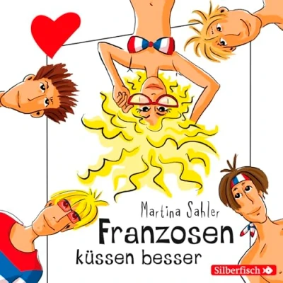 Abbildung von Franzosen küssen besser (2 CDs) (Freche Mädchen)