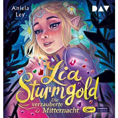 Abbildung von Lia Sturmgold Teil 4: Die verzauberte Mitternacht: Ungekürzte Lesung mit Yvonne Greitzke (1 mp3 CD) (Lia Reihe)